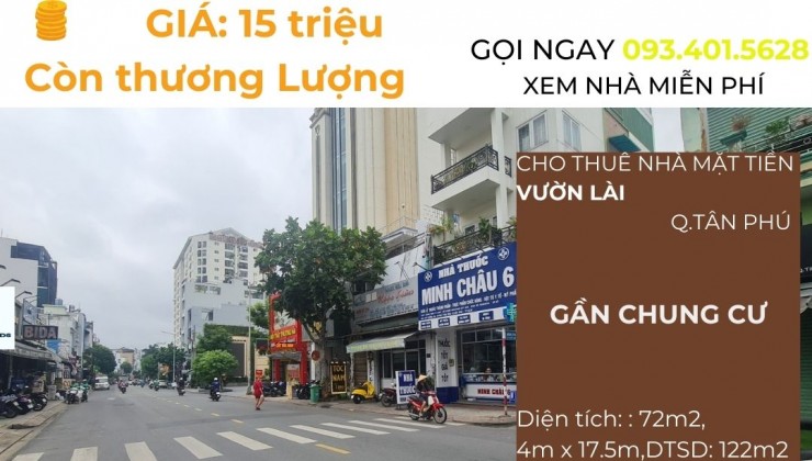 SỐC-Cho thuê nhà  Mặt Tiền Vườn Lài 72m2, 15Triệu